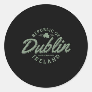 Dublin Ireland Clover Leaf Irish St. Patricks Day  Classic Round Sticker