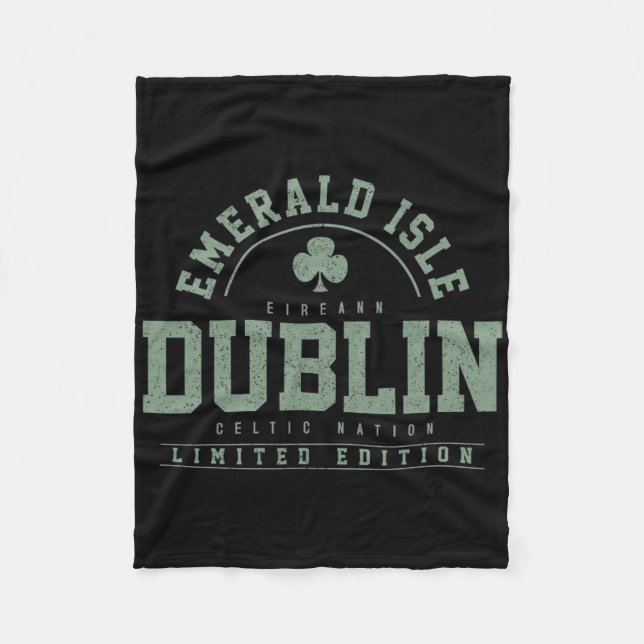Dublin Ireland Clover Leaf Irish St. Patricks Day  Fleece Blanket (Front)