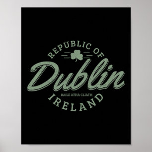 Dublin Ireland Clover Leaf Irish St. Patricks Day Poster