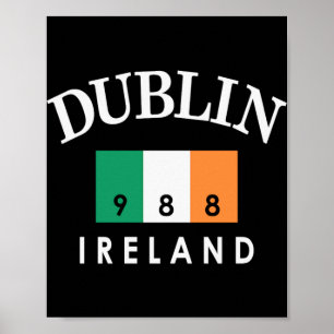 Dublin Ireland Flag Est 988 St Patricks Day Poster