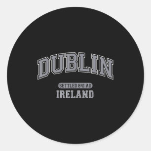 Dublin ireland settled 841 ad vintage sports grey classic round sticker