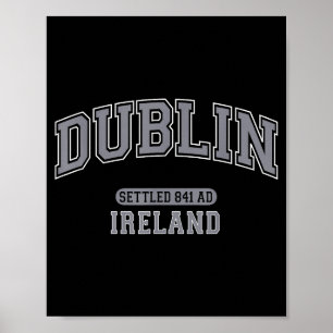 Dublin ireland settled 841 ad vintage sports grey poster
