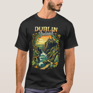 Dublin Ireland Vacation Trip Travel Irish Souvenir T-Shirt