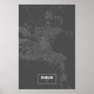 Dublin, Ireland (white on black) Poster