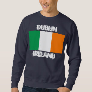 Dublin, Ireland with Irish flag Sweatshirt