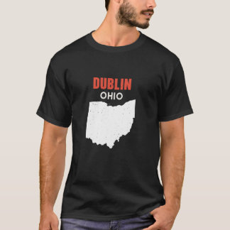 DUBLIN Ohio USA State America Travel Ohioan  T-Shirt