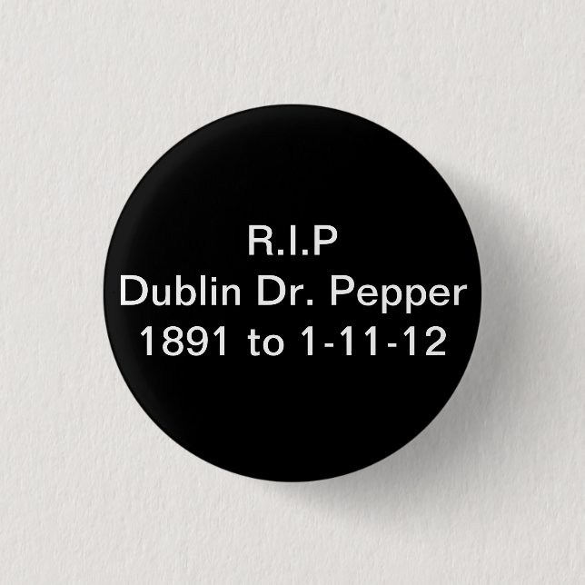 Dublin Remember 3 Cm Round Badge (Front)