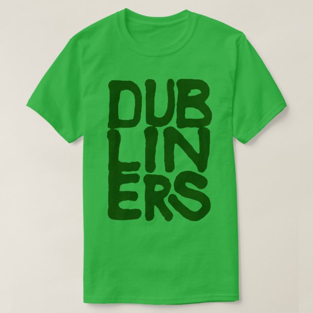DUBLINERS T-Shirt (Design Front)