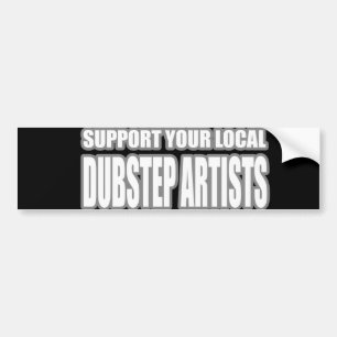 DUBSTEP ARTISTS BUMPER STICKER