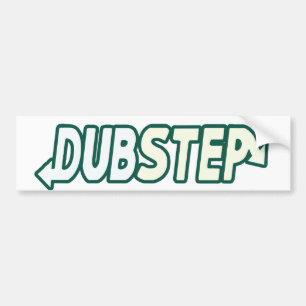 DUBSTEP beat fresh Bumper Sticker