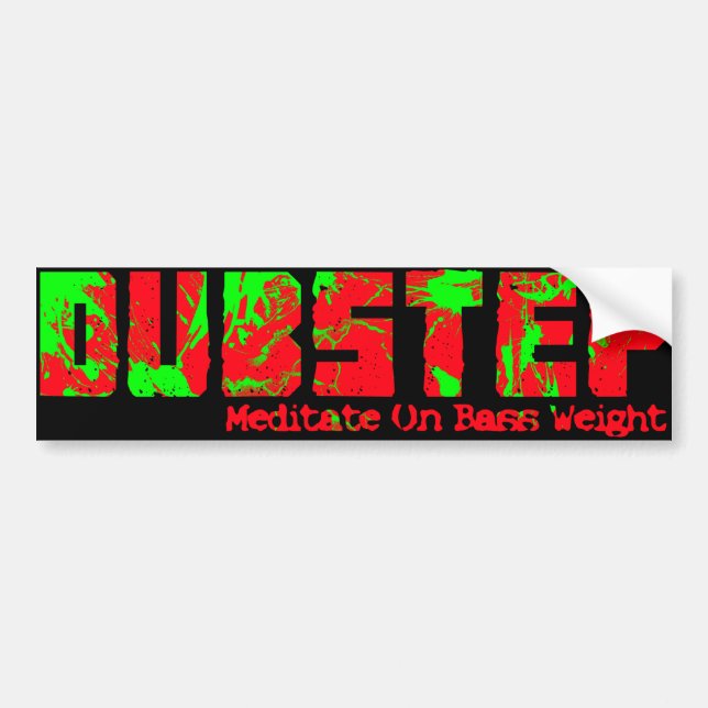 Dubstep Bumper Sticker (Front)