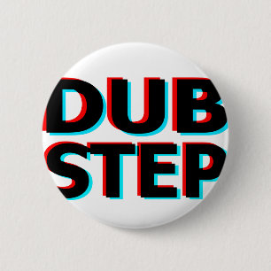 Dubstep Filthy dub step bass techno wobble 6 Cm Round Badge