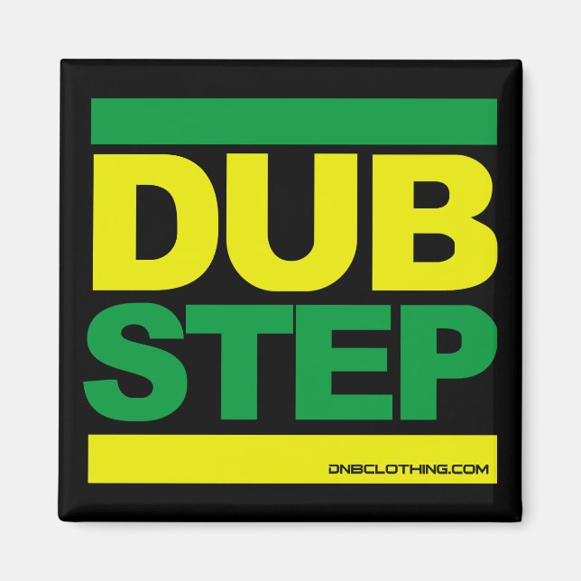 Dubstep Fridge Magnet (Front)