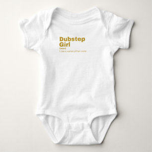 Dubstep  Girl - Dubstep  Baby Bodysuit
