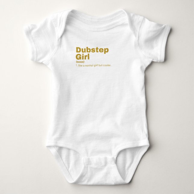 Dubstep  Girl - Dubstep  Baby Bodysuit (Front)