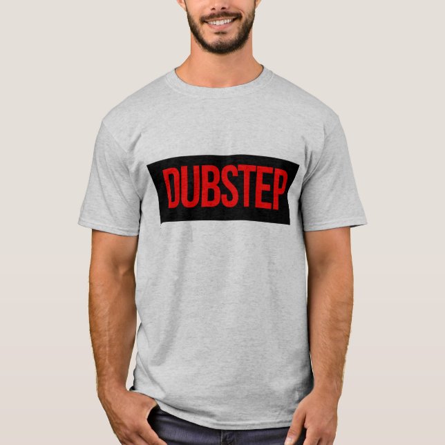 Dubstep T shirt (Front)