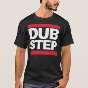 Dubstep T-Shirt