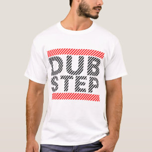 Dubstep T Shirt