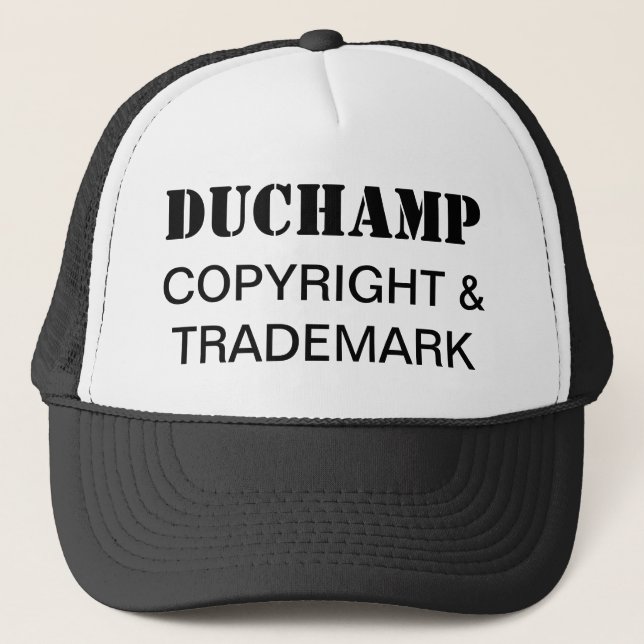 Duchamp, Copyright & Trademark Trucker Hat (Front)