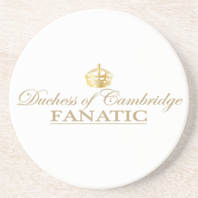 Duchess of Cambridge Fanatic Coaster (Front)