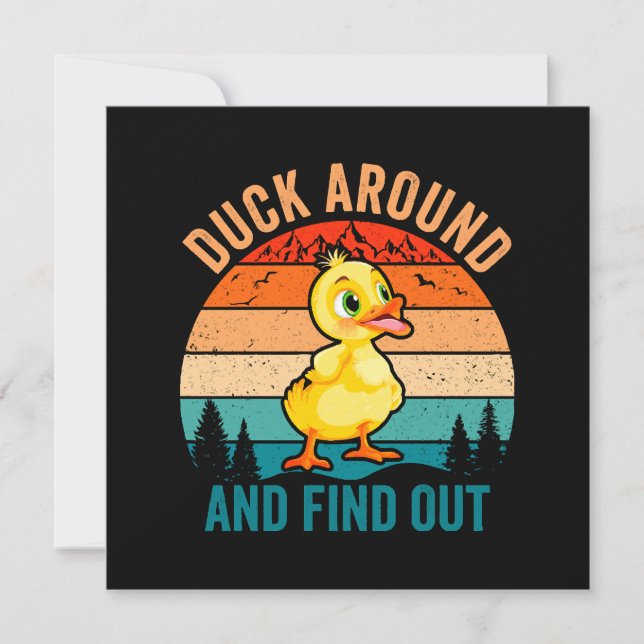 Duck Around And Find Out (Front)