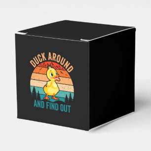 Duck Around And Find Out Favour Box