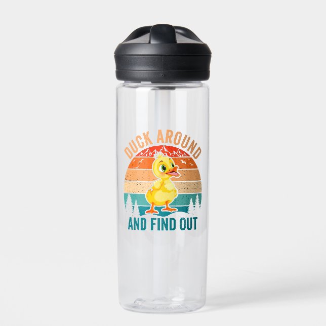Duck Around And Find Out Water Bottle (Front)