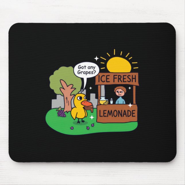 Duck Asks For Grapes Lemonade Stand Mouse Mat (Front)
