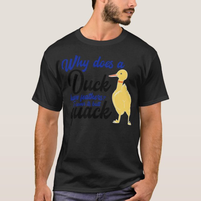 Duck Butt Quack Funny Gift T I Costume labrador re T-Shirt (Front)