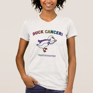 Duck cancer grey T-Shirt
