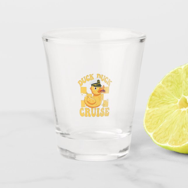 Duck Duck Cruise Funny Family Cruising Matching  Shot Glass (Front)