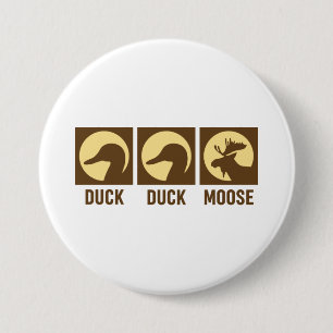 Duck Duck Moose 7.5 Cm Round Badge