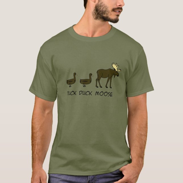 Duck Duck Moose T-Shirt (Front)