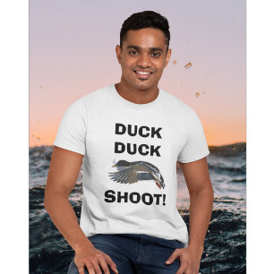 Duck Duck SHOOT! Men's hunting Tshirt
