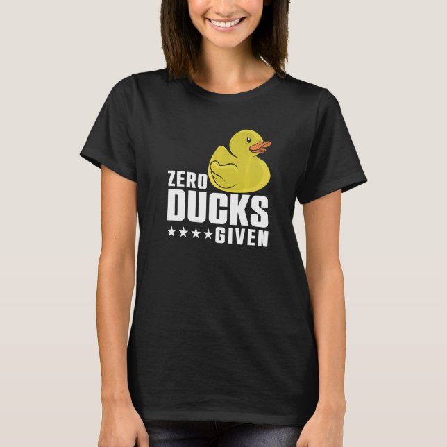 Duck  Duck Zero Ducks Given Kids T-Shirt (Front)