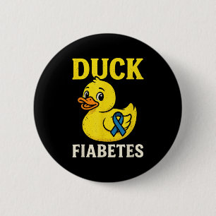 Duck Fiabetes - Funny Diabetes Awareness Duck 6 Cm Round Badge