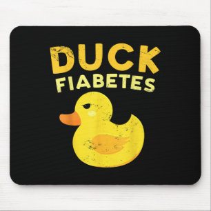 Duck Fiabetes Funny Yellow Duck Awareness Duck Hum Mouse Mat