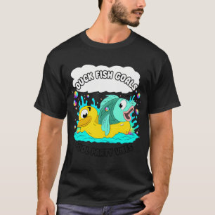 Duck Fish Goals â€“ Funny Pool Party Animal Cartoo T-Shirt