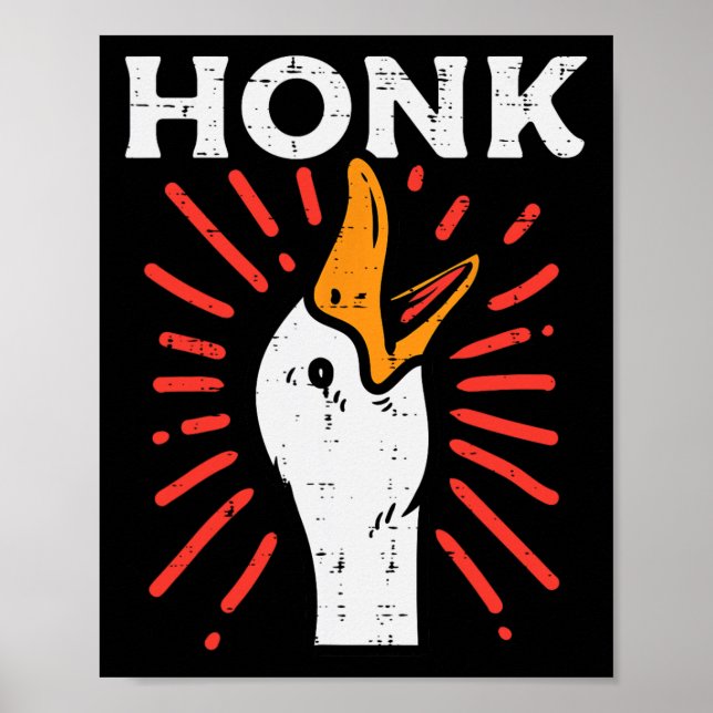 Duck Honk Funny Quack Goose Chicken Meme Men Women Poster (Front)