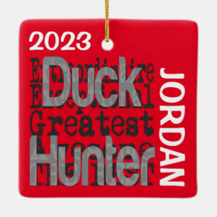 Duck Hunter Extraordinaire CUSTOM Ceramic Ornament
