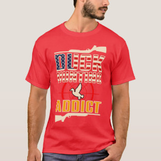 Duck Hunting Addict T-Shirt