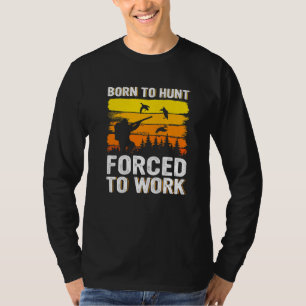 Duck Hunting Goose Hunter Waterfowl Hunter Enthusi T-Shirt