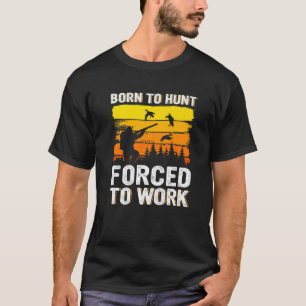 Duck Hunting Goose Hunter Waterfowl Hunter Enthusi T-Shirt