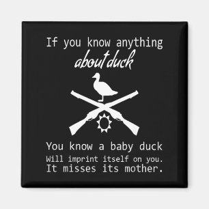 Duck Hunting Quote - Funny Hunter Gift Cute Hunt G Magnet