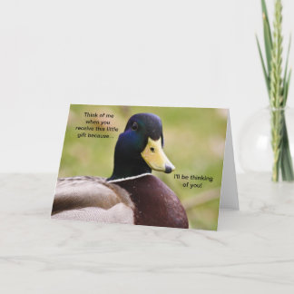 Duck i'll be thinking of you Card