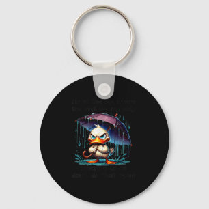Duck i'm age where next day my body whispers key ring