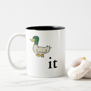 Duck It Mug