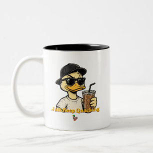Duck – Just Keep Quacking Two-Tone Coffee Mug