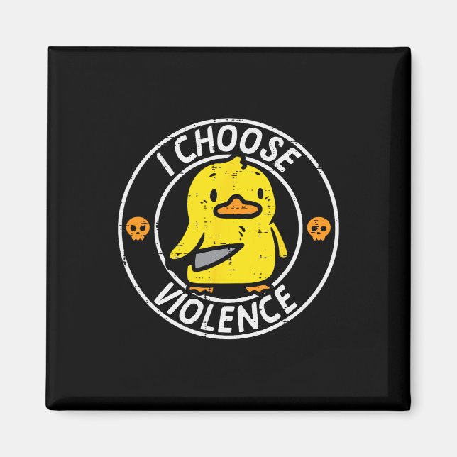 Duck Knife I Choose Funny Sarcasm Joke Humour Gag  Magnet (Front)