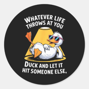 Duck Lover Funny Quote For Men Women Boys Kids Gra Classic Round Sticker
